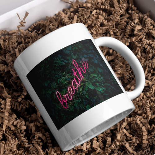 JUST BREATHE CERAMIC MUG | 16 oz